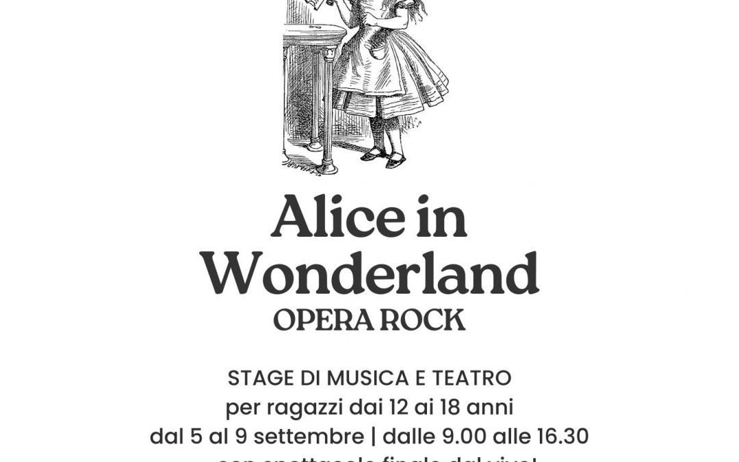 ALICE IN WONDERLAND Opera Rock