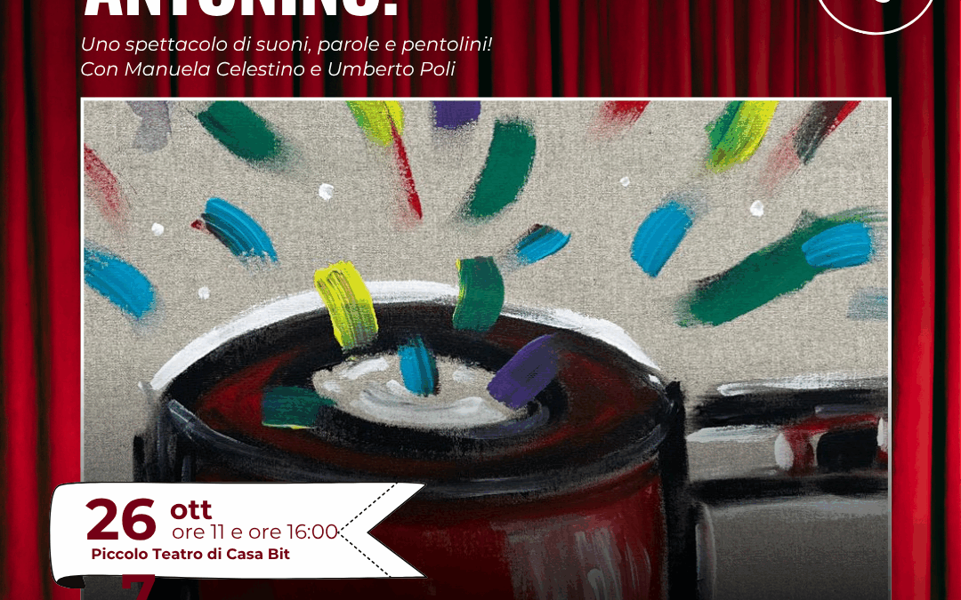 9^ RASSEGNA DEL PICCOLO TEATRO DI CASA BIT